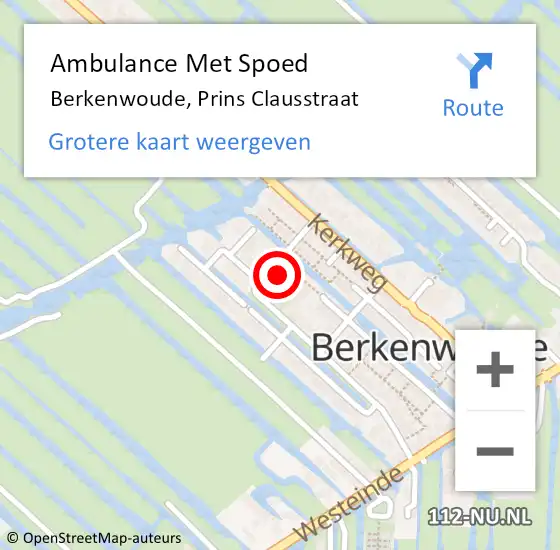 Locatie op kaart van de 112 melding: Ambulance Met Spoed Naar Berkenwoude, Prins Clausstraat op 1 augustus 2024 12:12