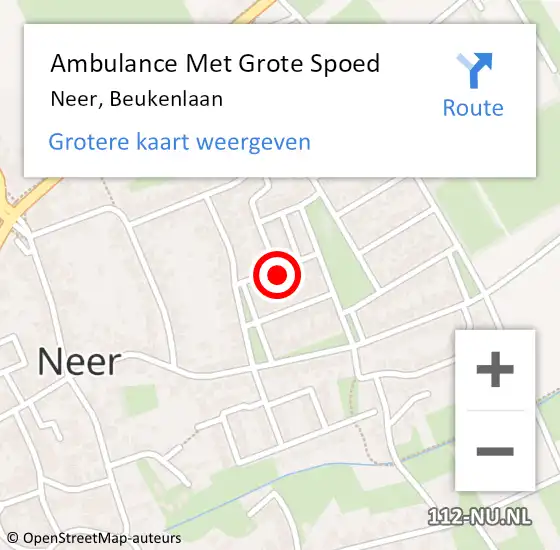 Locatie op kaart van de 112 melding: Ambulance Met Grote Spoed Naar Neer, Beukenlaan op 2 augustus 2024 08:42