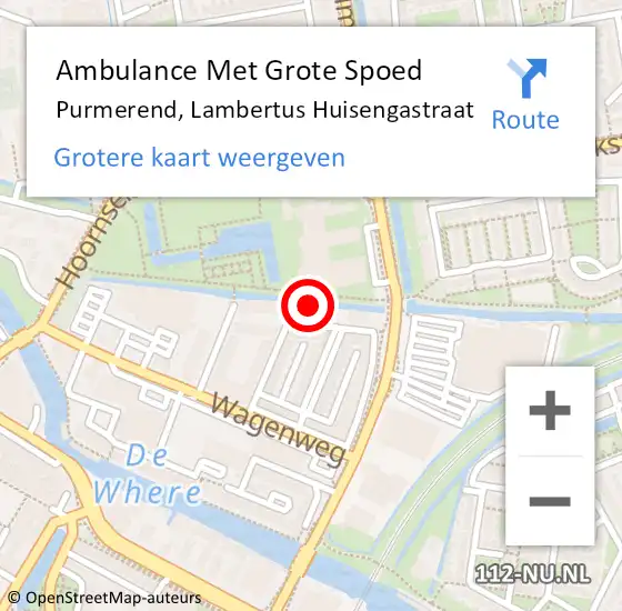 Locatie op kaart van de 112 melding: Ambulance Met Grote Spoed Naar Purmerend, Lambertus Huisengastraat op 2 augustus 2024 17:02