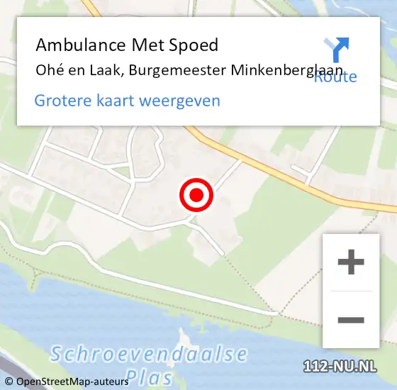 Locatie op kaart van de 112 melding: Ambulance Met Spoed Naar Ohé en Laak, Burgemeester Minkenberglaan op 2 augustus 2024 17:42