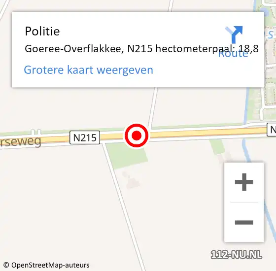 Locatie op kaart van de 112 melding: Politie Goeree-Overflakkee, N215 hectometerpaal: 18,8 op 2 augustus 2024 17:54