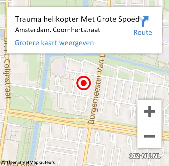 Locatie op kaart van de 112 melding: Trauma helikopter Met Grote Spoed Naar Amsterdam, Coornhertstraat op 3 augustus 2024 08:45