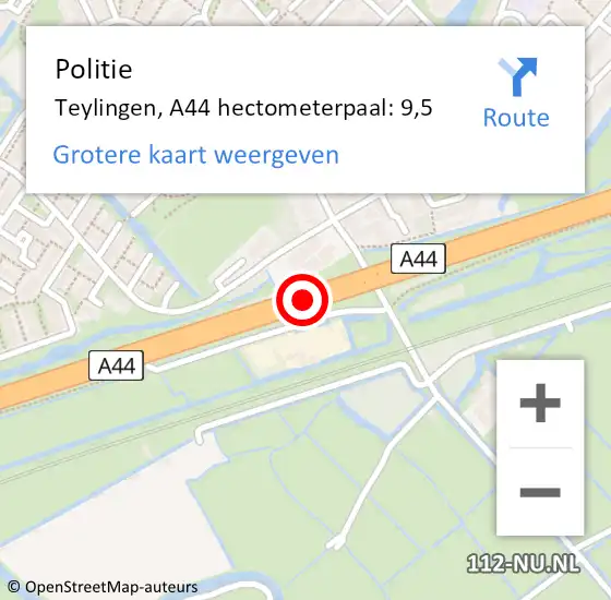 Locatie op kaart van de 112 melding: Politie Teylingen, A44 hectometerpaal: 9,5 op 4 augustus 2024 14:55