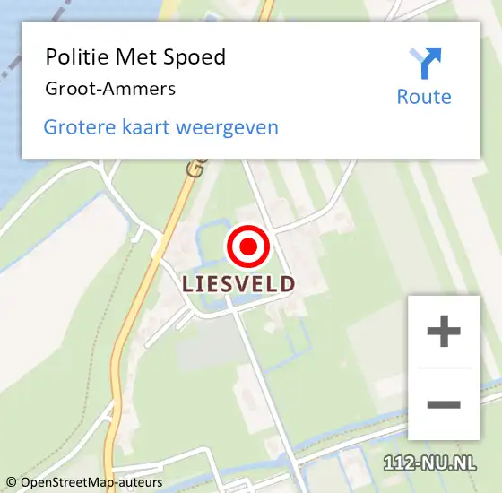 Locatie op kaart van de 112 melding: Politie Met Spoed Naar Groot-Ammers op 4 augustus 2024 15:43