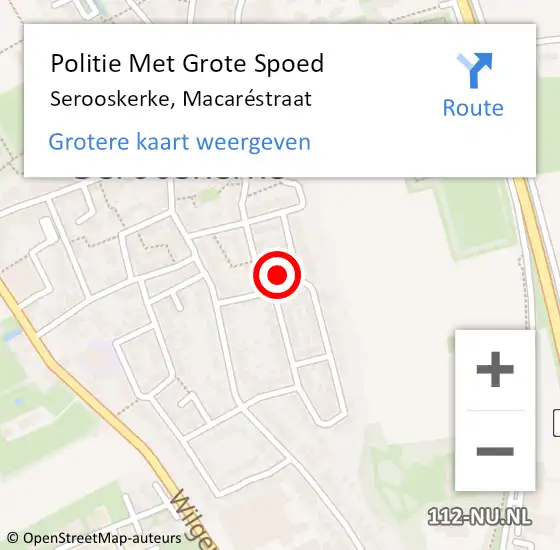 Locatie op kaart van de 112 melding: Politie Met Grote Spoed Naar Serooskerke, Macaréstraat op 4 augustus 2024 16:39