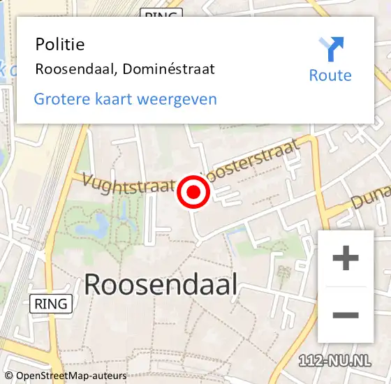 Locatie op kaart van de 112 melding: Politie Roosendaal, Dominéstraat op 4 augustus 2024 18:07