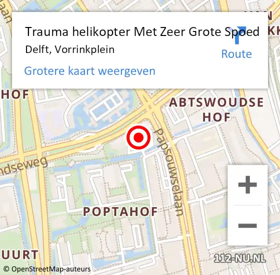 Locatie op kaart van de 112 melding: Trauma helikopter Met Zeer Grote Spoed Naar Delft, Vorrinkplein op 4 augustus 2024 18:14