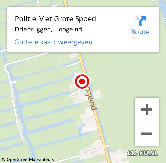 Locatie op kaart van de 112 melding: Politie Met Grote Spoed Naar Driebruggen, Hoogeind op 5 augustus 2024 06:35