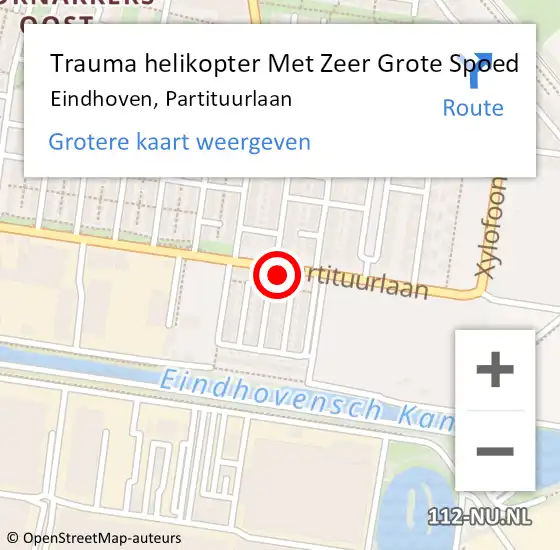 Locatie op kaart van de 112 melding: Trauma helikopter Met Zeer Grote Spoed Naar Eindhoven, Partituurlaan op 5 augustus 2024 08:49