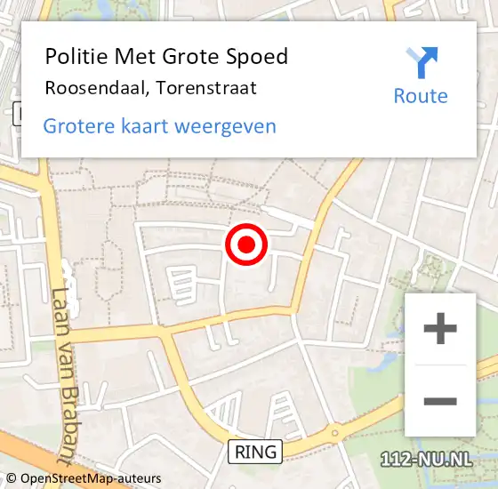 Locatie op kaart van de 112 melding: Politie Met Grote Spoed Naar Roosendaal, Torenstraat op 5 augustus 2024 16:01