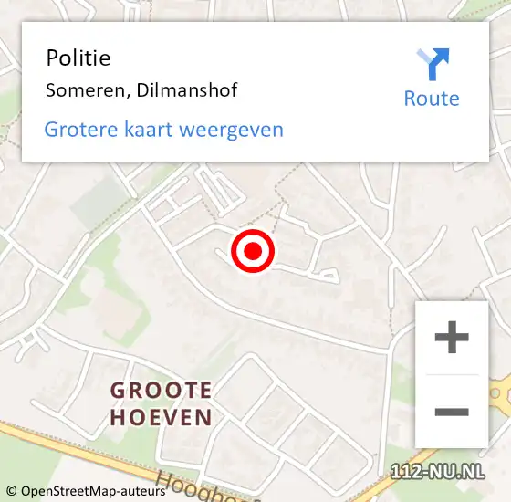 Locatie op kaart van de 112 melding: Politie Someren, Dilmanshof op 6 augustus 2024 09:25