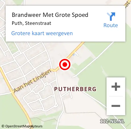 Locatie op kaart van de 112 melding: Brandweer Met Grote Spoed Naar Puth, Steenstraat op 6 augustus 2024 14:12