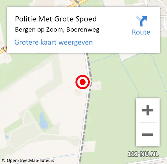 Locatie op kaart van de 112 melding: Politie Met Grote Spoed Naar Bergen op Zoom, Boerenweg op 6 augustus 2024 19:12