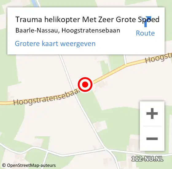 Locatie op kaart van de 112 melding: Trauma helikopter Met Zeer Grote Spoed Naar Baarle-Nassau, Hoogstratensebaan op 6 augustus 2024 20:59