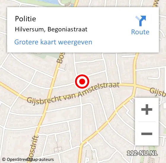 Locatie op kaart van de 112 melding: Politie Hilversum, Begoniastraat op 6 augustus 2024 21:45