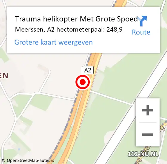 Locatie op kaart van de 112 melding: Trauma helikopter Met Grote Spoed Naar Meerssen, A2 hectometerpaal: 248,9 op 7 augustus 2024 15:45