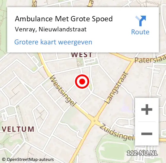 Locatie op kaart van de 112 melding: Ambulance Met Grote Spoed Naar Venray, Nieuwlandstraat op 7 augustus 2024 20:15