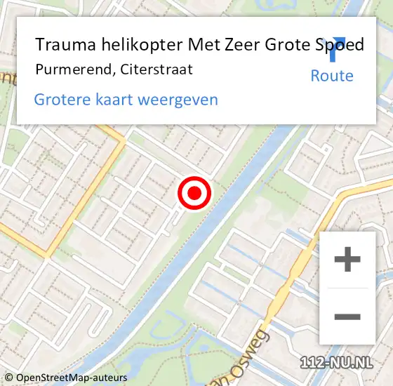 Locatie op kaart van de 112 melding: Trauma helikopter Met Zeer Grote Spoed Naar Purmerend, Citerstraat op 8 augustus 2024 04:22