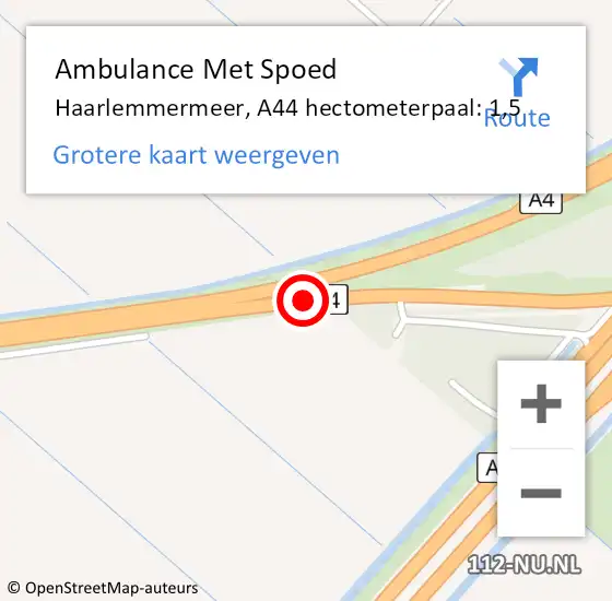 Locatie op kaart van de 112 melding: Ambulance Met Spoed Naar Haarlemmermeer, A44 hectometerpaal: 1,5 op 8 augustus 2024 04:57