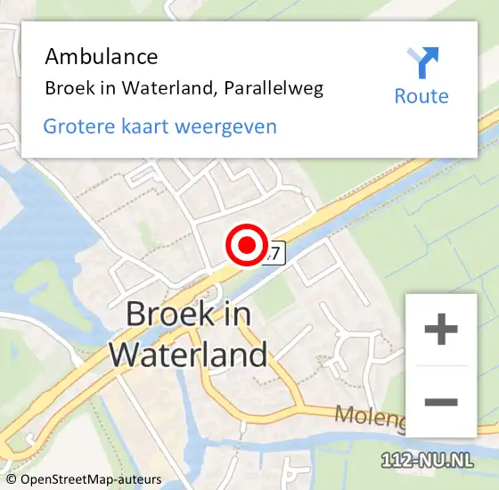 Locatie op kaart van de 112 melding: Ambulance Broek in Waterland, Parallelweg op 8 augustus 2024 10:15