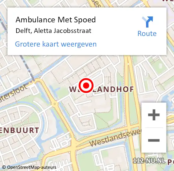 Locatie op kaart van de 112 melding: Ambulance Met Spoed Naar Delft, Aletta Jacobsstraat op 8 augustus 2024 10:37