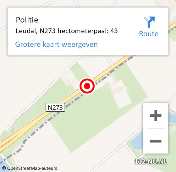 Locatie op kaart van de 112 melding: Politie Leudal, N273 hectometerpaal: 43 op 8 augustus 2024 13:50