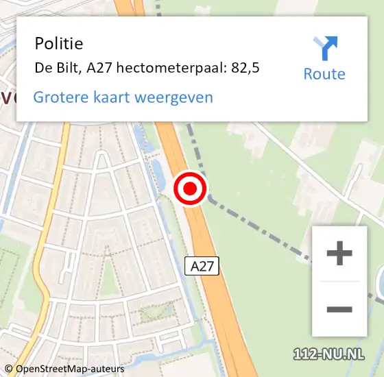 Locatie op kaart van de 112 melding: Politie De Bilt, A27 hectometerpaal: 82,5 op 9 augustus 2024 13:18