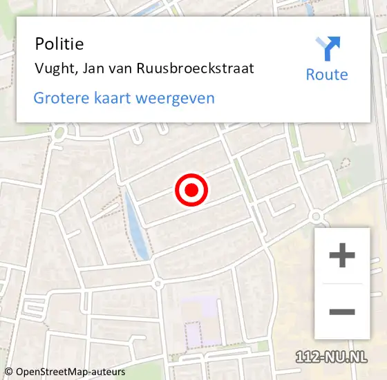 Locatie op kaart van de 112 melding: Politie Vught, Jan van Ruusbroeckstraat op 10 augustus 2024 00:48