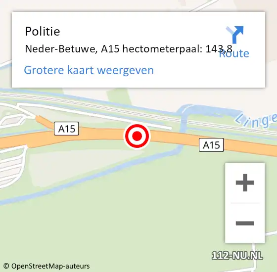 Locatie op kaart van de 112 melding: Politie Neder-Betuwe, A15 hectometerpaal: 143,8 op 10 augustus 2024 03:36