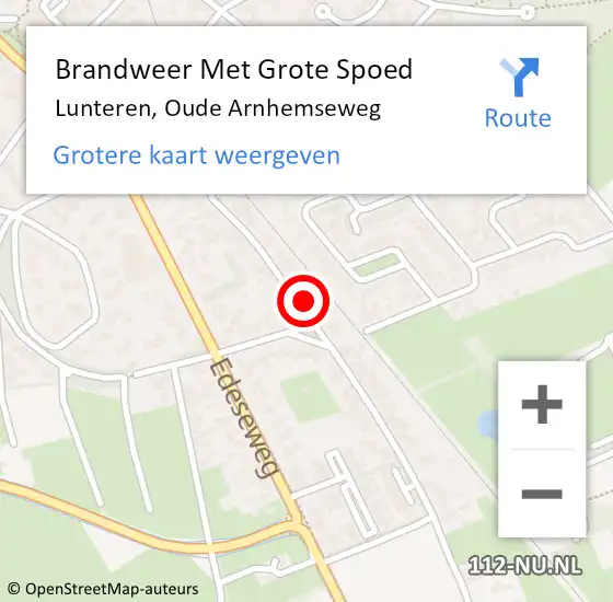 Locatie op kaart van de 112 melding: Brandweer Met Grote Spoed Naar Lunteren, Oude Arnhemseweg op 10 augustus 2024 10:26