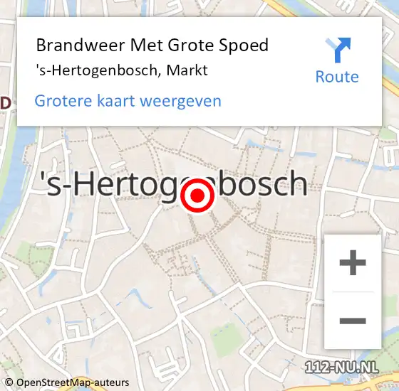 Locatie op kaart van de 112 melding: Brandweer Met Grote Spoed Naar 's-Hertogenbosch, Markt op 10 augustus 2024 10:56