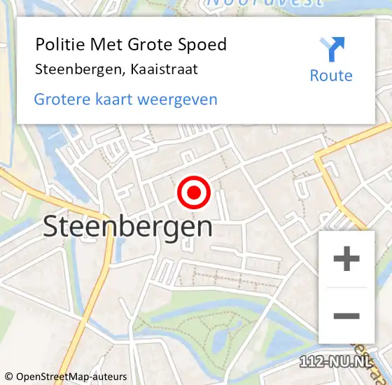 Locatie op kaart van de 112 melding: Politie Met Grote Spoed Naar Steenbergen, Kaaistraat op 10 augustus 2024 11:20