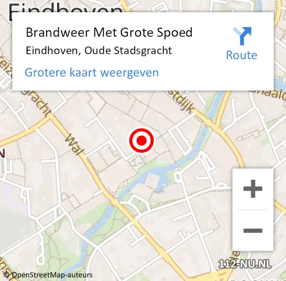 Locatie op kaart van de 112 melding: Brandweer Met Grote Spoed Naar Eindhoven, Oude Stadsgracht op 10 augustus 2024 13:49