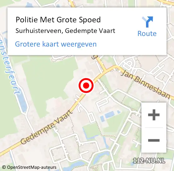 Locatie op kaart van de 112 melding: Politie Met Grote Spoed Naar Surhuisterveen, Gedempte Vaart op 10 augustus 2024 14:57