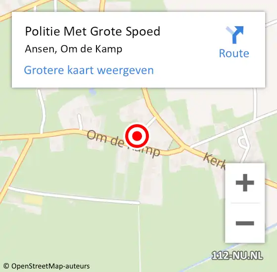 Locatie op kaart van de 112 melding: Politie Met Grote Spoed Naar Ansen, Om de Kamp op 10 augustus 2024 17:05