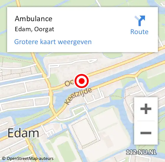 Locatie op kaart van de 112 melding: Ambulance Edam, Oorgat op 10 augustus 2024 18:50