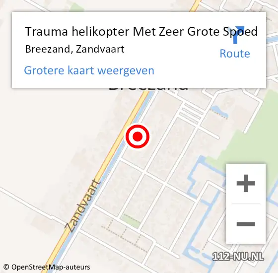 Locatie op kaart van de 112 melding: Trauma helikopter Met Zeer Grote Spoed Naar Breezand, Zandvaart op 10 augustus 2024 19:42