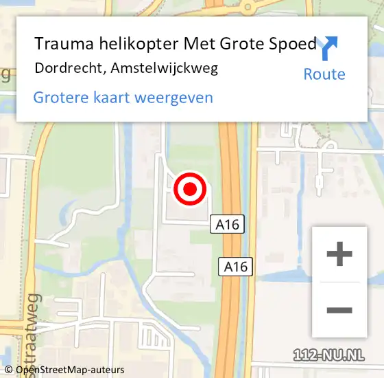 Locatie op kaart van de 112 melding: Trauma helikopter Met Grote Spoed Naar Dordrecht, Amstelwijckweg op 10 augustus 2024 21:29