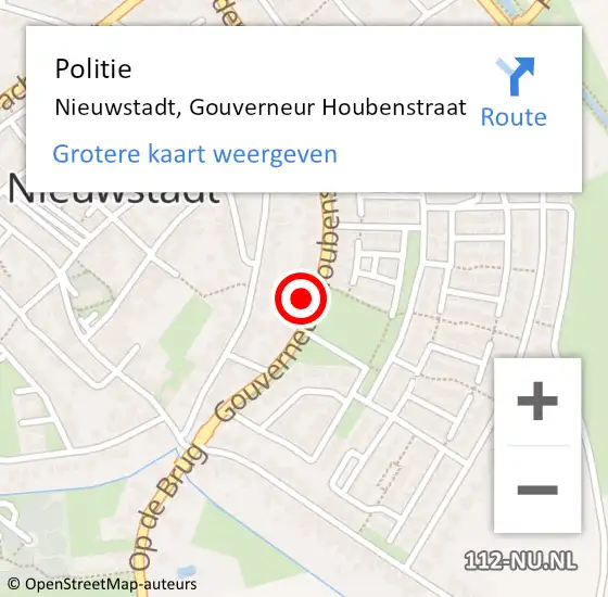 Locatie op kaart van de 112 melding: Politie Nieuwstadt, Gouverneur Houbenstraat op 10 augustus 2024 22:54