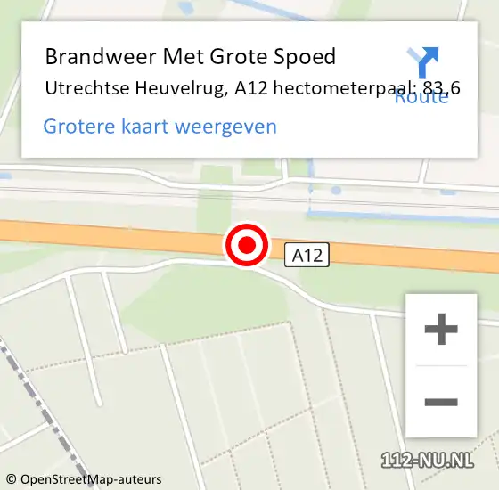 Locatie op kaart van de 112 melding: Brandweer Met Grote Spoed Naar Utrechtse Heuvelrug, A12 hectometerpaal: 83,6 op 10 augustus 2024 23:55