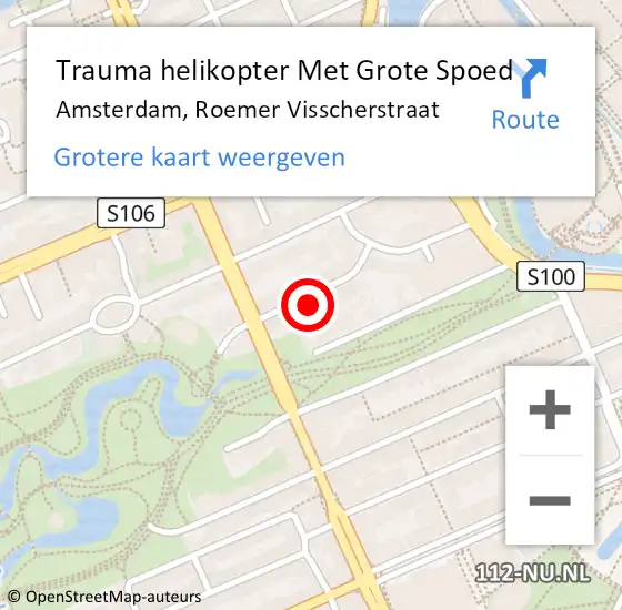 Locatie op kaart van de 112 melding: Trauma helikopter Met Grote Spoed Naar Amsterdam, Roemer Visscherstraat op 11 augustus 2024 05:16