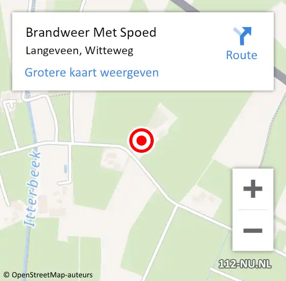 Locatie op kaart van de 112 melding: Brandweer Met Spoed Naar Langeveen, Witteweg op 11 augustus 2024 07:59