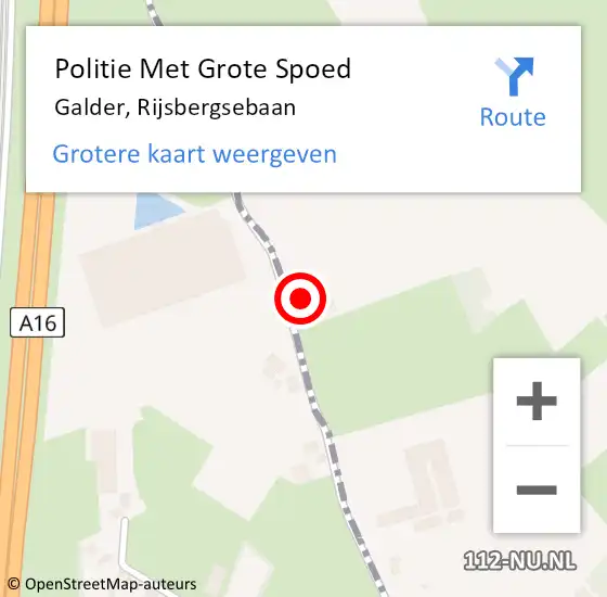 Locatie op kaart van de 112 melding: Politie Met Grote Spoed Naar Galder, Rijsbergsebaan op 11 augustus 2024 10:46