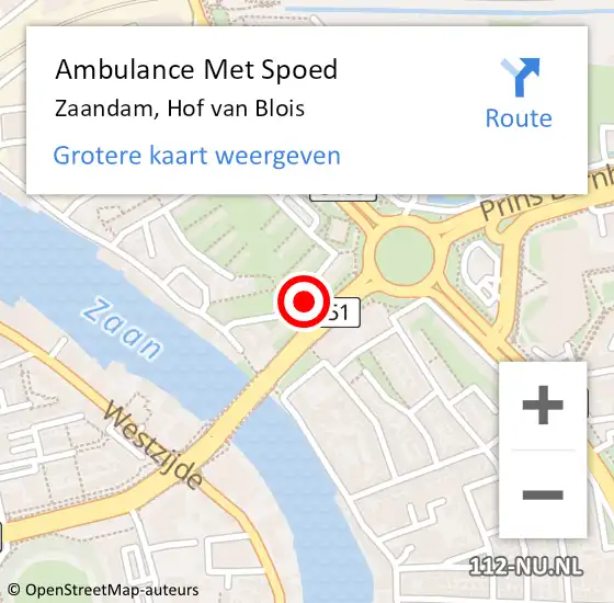 Locatie op kaart van de 112 melding: Ambulance Met Spoed Naar Zaandam, Hof van Blois op 11 augustus 2024 14:52