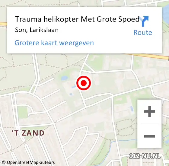 Locatie op kaart van de 112 melding: Trauma helikopter Met Grote Spoed Naar Son, Larikslaan op 11 augustus 2024 20:34