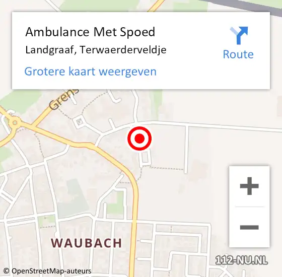 Locatie op kaart van de 112 melding: Ambulance Met Spoed Naar Landgraaf, Terwaerderveldje op 16 oktober 2014 06:43