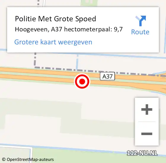 Locatie op kaart van de 112 melding: Politie Met Grote Spoed Naar Hoogeveen, A37 hectometerpaal: 9,7 op 12 augustus 2024 01:05