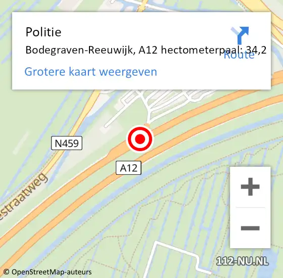 Locatie op kaart van de 112 melding: Politie Bodegraven-Reeuwijk, A12 hectometerpaal: 34,2 op 12 augustus 2024 14:00