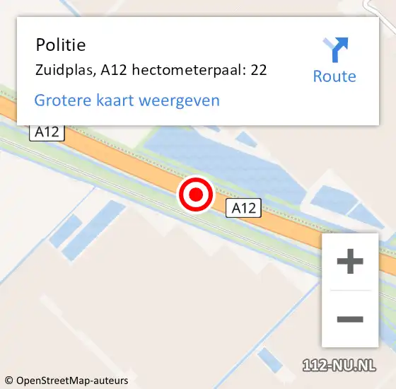 Locatie op kaart van de 112 melding: Politie Zuidplas, A12 hectometerpaal: 22 op 12 augustus 2024 15:23