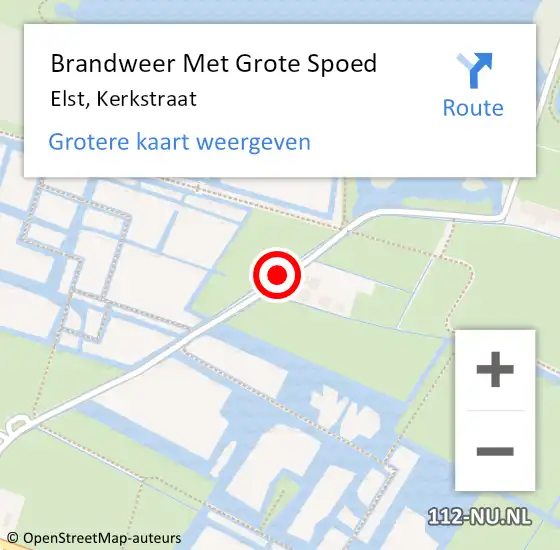 Locatie op kaart van de 112 melding: Brandweer Met Grote Spoed Naar Elst, Kerkstraat op 12 augustus 2024 16:35